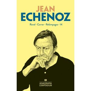 RAVEL CORRER RELAMPAGOS 14 - Echenoz, Jean
