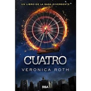 CUATRO - Roth, Veronica