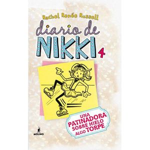 DIARIO DE NIKKI 4 UNA PATINADORA SOBRE HIELO ALGO TORPE - Russell, Rachel Renee