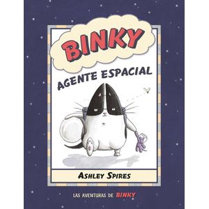 BINKY AGENTE ESPACIAL - Spires, Ashley