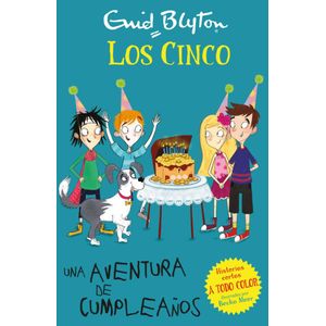 CINCO, LOS UNA AVENTURA DE CUMPLEAÑOS - Blyton, Enid