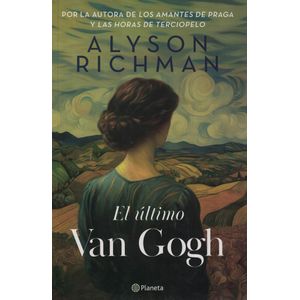 ULTIMO VAN GOGH, EL - Richman, Alyson