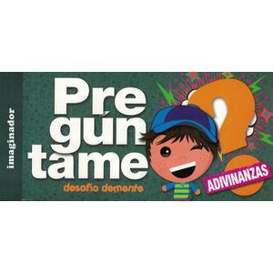 PREGUNTAME ADIVINANZAS - Loretto, Jorge R.