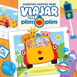 CUENTOS CORTOS PARA VIAJAR CON PLIM PLIM - Autores Varios
