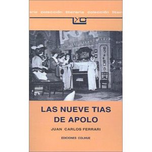 NUEVE TIAS DE APOLO, LAS - Ferrari, Juan Carlos