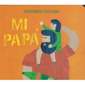MI PAPA - Barberan, Luciano