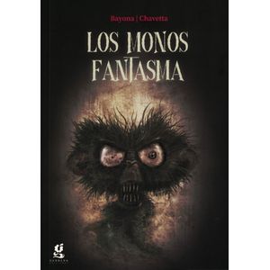MONOS FANTASMA, LOS - Bayona, Victoria