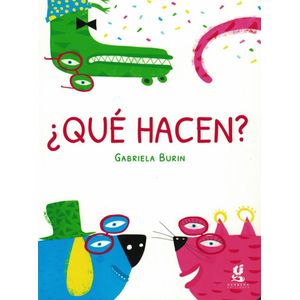 QUE HACEN - Burin, Gabriela
