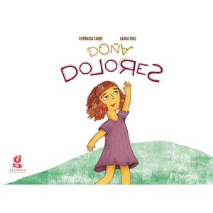 DOÑA DOLORES - Taube, Veronica