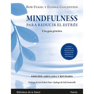 MINDFULNESS PARA REDUCIR EL ESTRES - Stahl, Bob