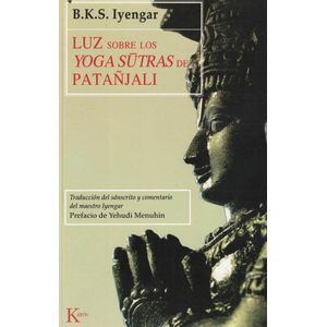 LUZ SOBRE LOS YOGA SUTRAS DE PATANJALI - Iyengar, B.K.S