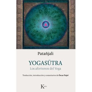 YOGASUTRA LOS AFORISMOS DEL YOGA - Patañjali