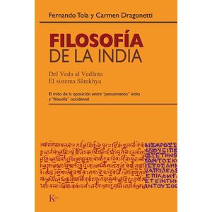 FILOSOFIA DE LA INDIA - Tola, Fernando