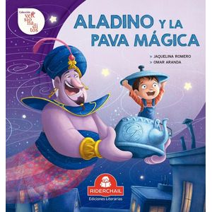ALADINO Y LA PAVA MAGICA - Romero, Jaquelina