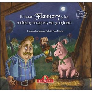 BUEN FLANNERY Y LOS MOLESTOS BOGGARTS DE SU ESTABLO, EL - Saracino, Luciano