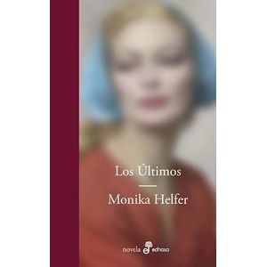 ULTIMOS, LOS - Helfer, Monika