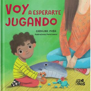 VOY A ESPERARTE JUGANDO - Mora, Carolina