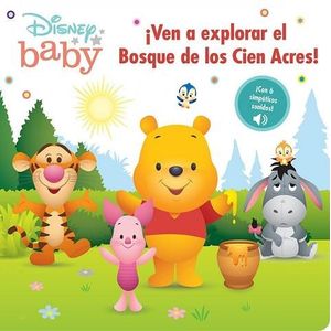 VEN A EXPLORAR EL BOSQUE DE LOS CIEN ACRES - Damrow, Joana
