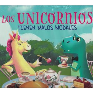 UNICORNIOS TIENEN MALOS MODALES, LOS - Halpern, rachel