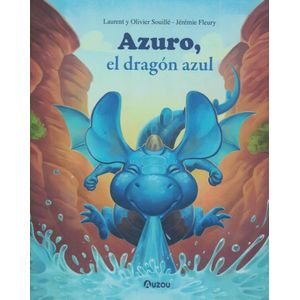 AZURO EL DRAGON AZUL - Souille, Oliver