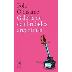 GALERIA DE CELEBRIDADES ARGENTINAS - OLOIXARAC, POLA