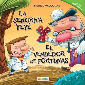 SEÑORITA YEYE, LA EL VENDEDOR DE FORTUNAS - Vaccarini, Franco