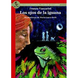 OJOS DE LA IGUANA, LOS - Vaccarini, Franco