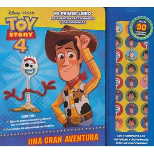 TOY STORY 4 MI PRIMER LIBRO UNA GRAN AVENTURA - Autores Varios