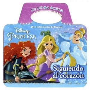 PRINCESA SIGUIENDO AL CORAZON - Autores Varios
