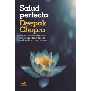 SALUD PERFECTA - Chopra, Deepak