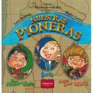NUESTRAS PIONERAS - Bonavita, Laura