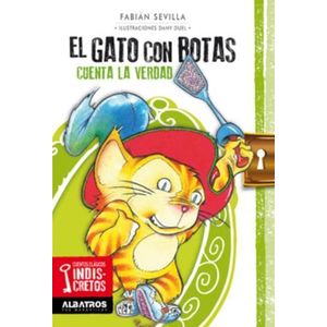 GATO CON BOTAS CUENTA LA VERDAD, EL - Sevilla, Fabian