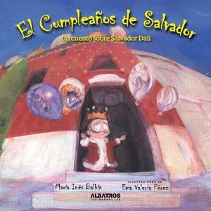 CUMPLEAÑOS DE SALVADOR, EL - Balbin, Maria Ines