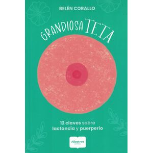 GRANDIOSA TETA - Corallo, Belen