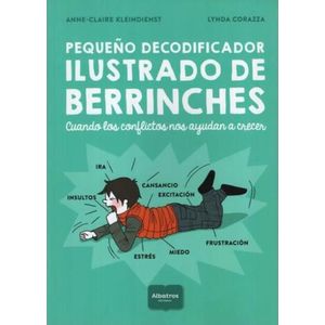 PEQUEÑO DECODIFICADOR ILUSTRADO DE BERRINCHES - Claire Kleindienst, Anne