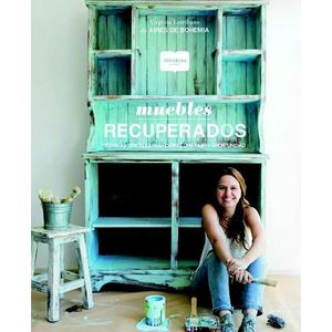 MUEBLES RECUPERADOS - Escribano, Maria Virginia