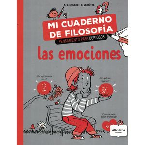 MI CUADERNO DE FILOSOFIA PENSAMIENTO PARA CURIOSOS - Chilard, A. S.