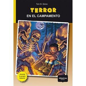 TERROR EN EL CAMPAMENTO - Stone, Tom B.