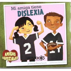 MI AMIGA TIENE DISLEXIA - Doering Tourville, Amanda
