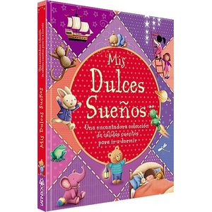 MIS DULCES SUEÑOS - Anonimo