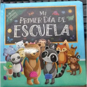 MI PRIMER DIA DE ESCUELA - Anonimo