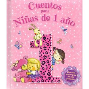 CUENTOS PARA NIÑAS DE 1 AÑO - Anonimo