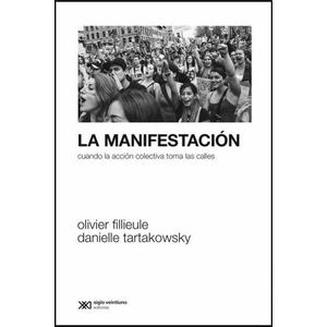 MANIFESTACION, LA - Fillieule, Oliver
