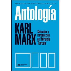 ANTOLOGIA - Marx, Karl