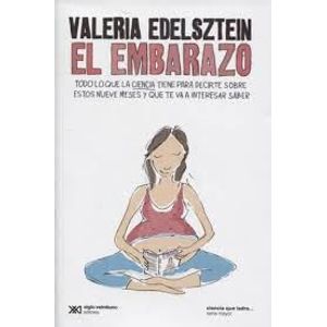 EMBARAZO, EL - Edelsztein, Valeria