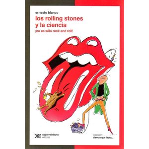 ROLLING STONES Y LA CIENCIA, LOS - Blanco, Ernesto