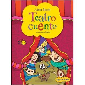 TEATRO CUENTO - Basch, Adela