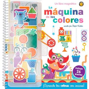 MAQUINA DE LOS COLORES, LA - Hinton, Steph