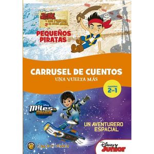 PEQUEÑOS PIRATAS UN AVENTURERO ESPACIAL. CARRUSEL DE CUENT - Delia, Maria Eugenia (Coordina