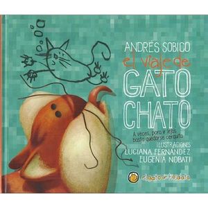 VIAJE DE GATO CHATO, EL - Sobico, Andres